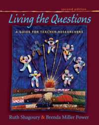 Living the Questions : A Guide for Teacher-Researchers （2ND）