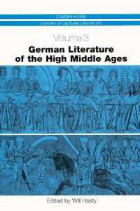 中世ドイツ文学史<br>German Literature of the High Middle Ages (Camden House History of German Literature)