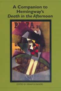 A Companion to Hemingway's Death in the Afternoon (Studies in American Literature and Culture)