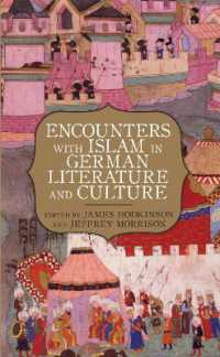 Encounters with Islam in German Literature and Culture (Studies in German Literature Linguistics and Culture)