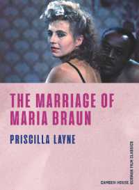 The Marriage of Maria Braun (Camden House German Film Classics)