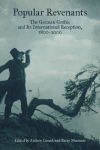 Popular Revenants : The German Gothic and Its International Reception, 1800-2000 (Studies in German Literature Linguistics and Culture)