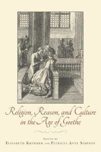 Religion, Reason, and Culture in the Age of Goethe (Studies in German Literature Linguistics and Culture)
