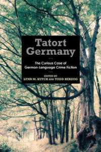 Tatort Germany : The Curious Case of German-Language Crime Fiction (Studies in German Literature Linguistics and Culture)