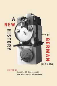 A New History of German Cinema (Screen Cultures: German Film and the Visual)
