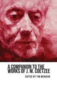 A Companion to the Works of J. M. Coetzee (Studies in English and American Literature and Culture)