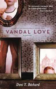 Vandal Love : A Novel