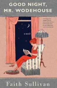 Good Night, Mr. Wodehouse : A Novel