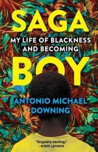 Saga Boy : My Life of Blackness and Becoming