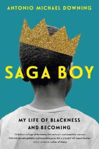 Saga Boy : My Life of Blackness and Becoming