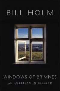 The Windows of Brimnes : An American in Iceland