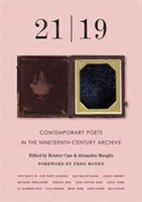 21 | 19 : Contemporary Poets in the Nineteenth-Century Archive