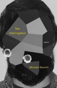 The Interrogation : Poems