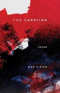 The Carrying : Poems