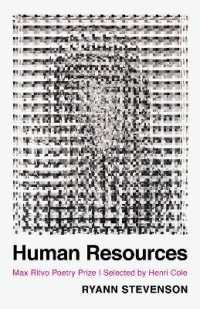 Human Resources : Poems (Max Ritvo Poetry Prize Winner ($10,000 purse))
