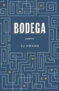 Bodega : Poems
