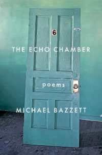 The Echo Chamber : Poems