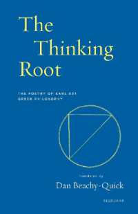 The Thinking Root : The Poetry of Earliest Greek Philosophy (Seedbank)
