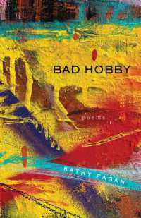 Bad Hobby : Poems