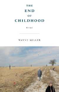 The End of Childhood : Poems