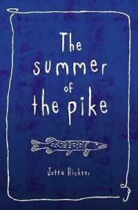 The Summer of the Pike