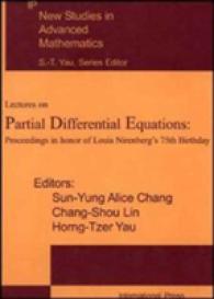 Lectures on Partial Differential Equations : Proceedings in Honor of Louis Nirenberg's 75th Birthday
