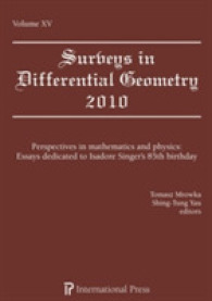 Surveys in Differential Geometry, Volume 15 : Perspectives in Mathematics and Physics: Essays Dedicated to Isadore Singer's 85th Birthday
