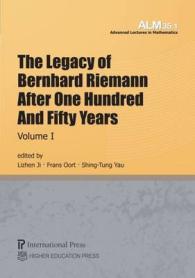 The Legacy of Bernhard Riemann after One Hundred and Fifty Years, Volume I (Advanced Lectures in Mathematics)