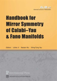 Handbook for Mirror Symmetry of Calabi-Yau and Fano Manifolds (Advanced Lectures in Mathematics)