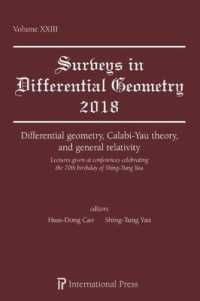 Differential geometry, Calabi-Yau theory, and general relativity : Lectures given at conferences celebrating the 70th birthday of Shing-Tung Yau (Surveys in Differential Geometry)