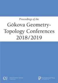 Proceedings of the Gökova Geometry-Topology Conferences, 2018/2019 (Gökova Geometry-topology Conferences series)