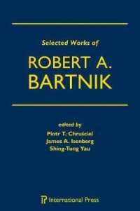 Selected Works of Robert A. Bartnik