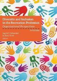 Diversity & Inclusion in the Recreation Profession : Organizational Perspectives