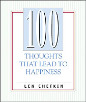 100 Thoughts That Lead to Happiness (100 Thoughts That Lead to Happiness)