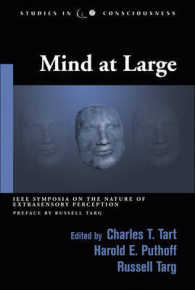 Mind at Large : IEEE Symposia on the Nature of Extrasensory Perception (Studies in Consciousness)