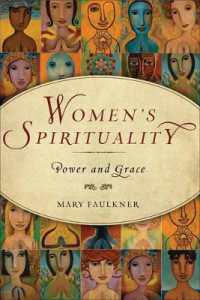 Women'S Spirituality : Power and Grace