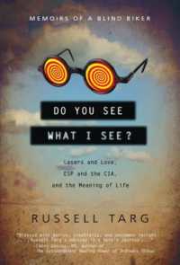 Do You See What I See : Lasers and Love, ESP and the CIA, and the Meaning of Life (Do You See What I See)