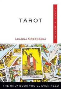 Tarot Plain & Simple : The Only Book You'll Ever Need (Plain & Simple)