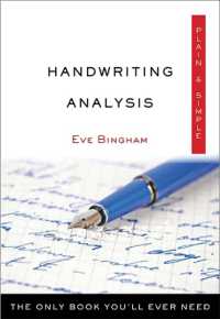 Handwriting Analysis Plain & Simple : The Only Book You'll Ever Need (Plain & Simple)