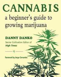 Cannabis : A Beginner's Guide to Growing Marijuana
