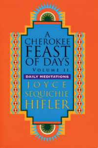 Cherokee Feast of Days， Volume II : Daily Meditations