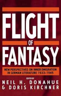 Flight of Fantasy : New Perspectives on Inner Emigration in German Literature 1933-1945