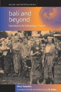 Bali and Beyond : Case Studies in the Anthropology of Tourism (Asian Anthropologies)