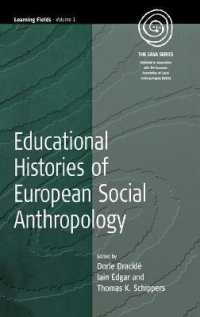 Educational Histories of European Social Anthropology (Easa Series)