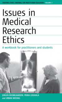 Issues in Medical Research Ethics (Teaching Ethics: Material for Practitioner Education) （Library Binding）