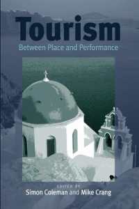 Tourism : Between Place and Performance （Library Binding）