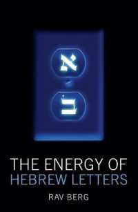 Energy of Hebrew Letters : The Quantum Story of the Original Alphabet