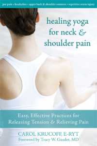 Healing Yoga for Neck & Shoulder : Easy, Effective Practices for Releasing Tension & Relieving Pain
