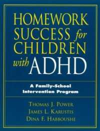 Homework Success for Children with ADHD : A Family-School Intervention Program (The Guilford School Practitioner Series)