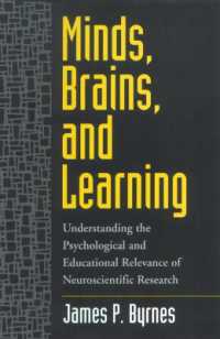 精神・脳・学習：認知神経科学と心理学<br>Minds : Understanding the Psychological and Educational Relevance of Neuroscientific Research